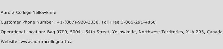 Aurora College Yellowknife Phone Number Customer Service