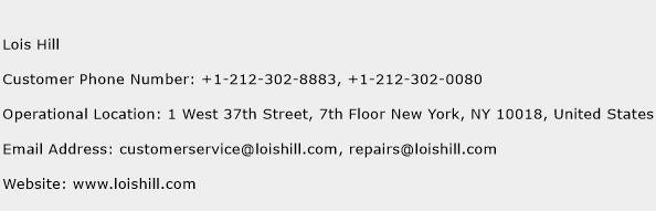 Lois Hill Phone Number Customer Service