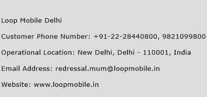 Loop Mobile Delhi Phone Number Customer Service