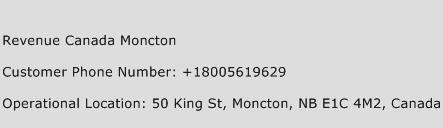 Revenue Canada Moncton Phone Number Customer Service